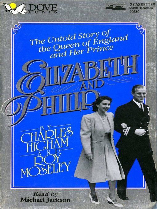 Title details for Elizabeth and Phillip by Charles Higham - Available